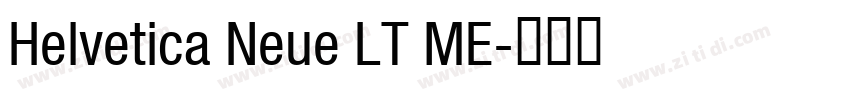 Helvetica Neue LT ME字体转换